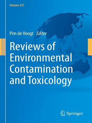 cover image of Reviews of Environmental Contamination and Toxicology Volume 257